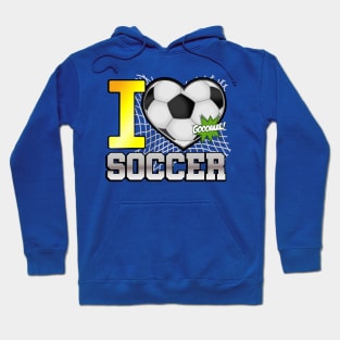 I love SOCCER Hoodie